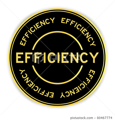 Black and gold color round label sticker with word efficiency on white background 80467774