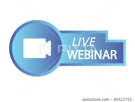 Live Webinar Button. Blue color gradient icon for online course, distance education, video lecture, internet group conference. Live webinar with camera symbol, broadcasting icon 80522752