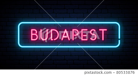 Budapest neon sign. Budapest neon sign. 80533876