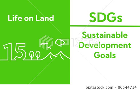 SDGs 15. 保護土地的豐富性 80544714
