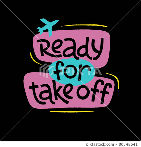 Travel inspiration quote. Positive phrase about trip and adventure. 80548641
