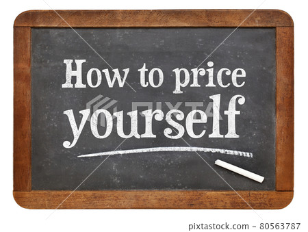 How to price yourself blackboard sign 80563787