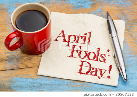 April Fools Day - napkin handwriting 80567158