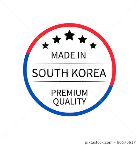 Made in South Korea round label. Quality mark vector icon. Perfect for logo design, tags, badges, stickers, emblem, product packaging, etc 80570617