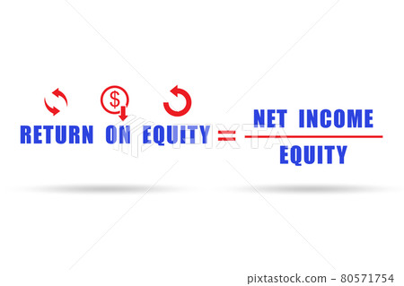 Financial concept of return on equity Financial concept of return on equity 80571754