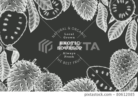 Hand drawn sketch style soursop fruit banner. Organic fresh fruit vector illustration on chalk board. Retro guanabana design template 80612085