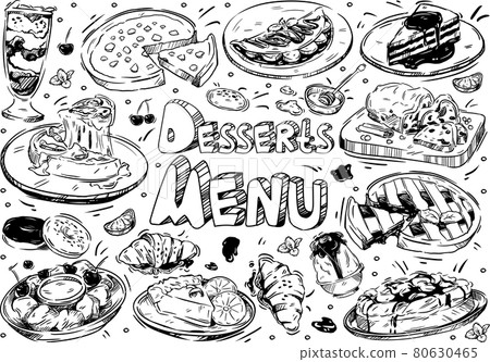 Hand drawn vector illustration food. Doodle desserts menu: cheesecake, croissant, blueberry sorbet, pancakes with banana, donuts, raisin pie, cherry, lemon, mint, honey 80630465