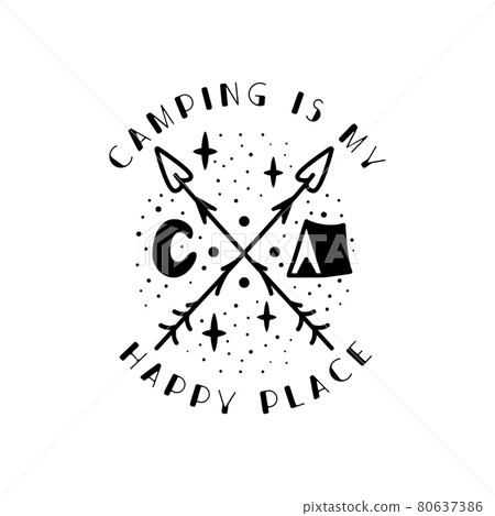 Camping badge design. Camping crest logo with tent, Luna and quote - Camping is my happy place. Travel label isolated. Sacred geometry. Stock tattoo graphics emblem 80637386