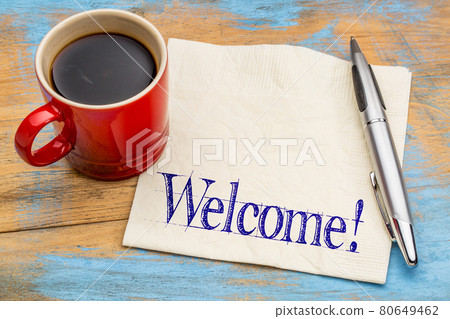 Welcome sign on napkin Welcome sign on napkin 80649462