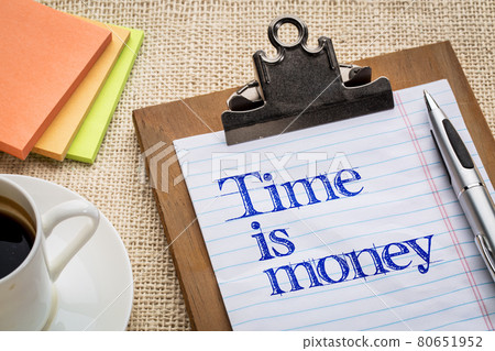time is money reminder on clipbard 80651952