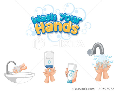 Wash your hands font design with hand sanitizer products isolated on white background 80697072