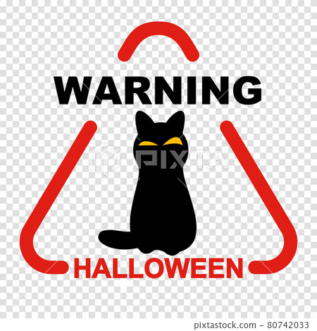 Halloween warning sign with black cat. Transparent background. Vector illustration. Halloween warning sign with black cat. Transparent background. Vector illustration. 80742033
