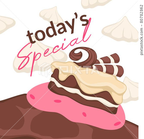 Todays special dessert shop, cake advertisement Todays special dessert shop, cake advertisement 80782862