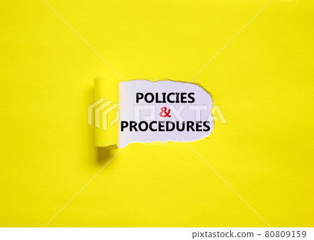 Policies and procedures symbol. Words 'Policies and procedures' appearing behind torn yellow paper. Beautiful yellow background. Business, policies and procedures concept, copy space. 80809159