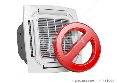 Prohibition symbol with Ceiling Cassette Unit, Indoor Unit of Air Condition. 3D rendering Prohibition symbol with Ceiling Cassette Unit, Indoor Unit of Air Condition. 3D rendering 80851998