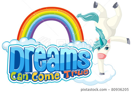 Unicorn cartoon character with Dream Can Come True font banner Unicorn cartoon character with Dream Can Come True font banner 80936205