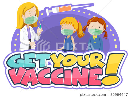 Get your vaccine font banner with kids and a doctor cartoon character 80964447
