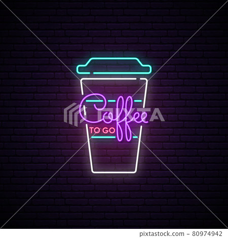 Coffee to go neon sign. Coffee to go neon sign. 80974942