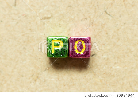 Metallic color alphabet letter block in word PO (Abbreviation of purchase order) on wood background Metallic color alphabet letter block in word PO (Abbreviation of purchase order) on wood background 80984944
