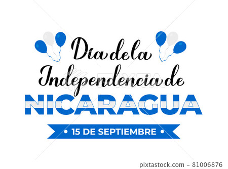 Nicaragua Independence Day typography poster in Spanish. National holiday celebrated on September 15. Vector template for banner, greeting card, flyer Nicaragua Independence Day typography poster in Spanish. National holiday celebrated on September 15. Vector template for banner, greeting card, flyer 81006876