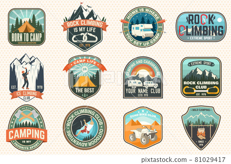 Set of Rock Climbing club and summer camp badges. Vector Concept for shirt or print, stamp, patch or tee. Vintage typography design with camping tent, trailer, camper, climber, carabiner and mountains 81029417