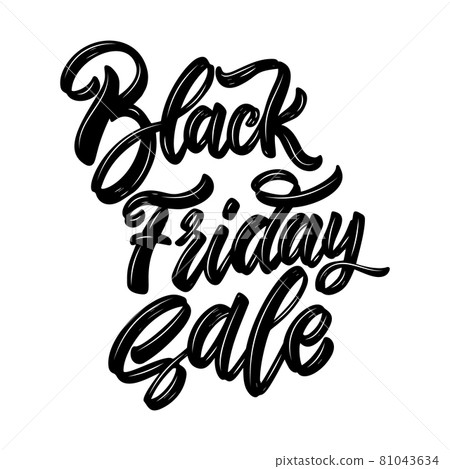 Black friday sale. Lettering phrase. Design element for poster, card, banner, sign, flyer. Vector illustration 81043634