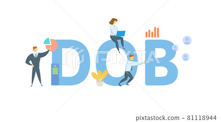 DOB, Date Of Birth. Concept with keyword, people and icons. Flat vector illustration. Isolated on white. DOB, Date Of Birth. Concept with keyword, people and icons. Flat vector illustration. Isolated on white. 81118944