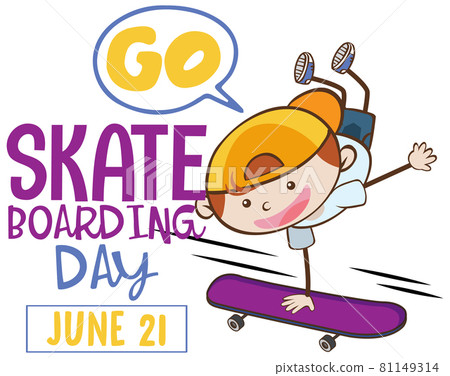 Go Skateboarding Day banner with a boy skater cartoon character Go Skateboarding Day banner with a boy skater cartoon character 81149314