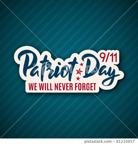 9/11 Patriot Day sticker with lettering. 9/11 Patriot Day sticker with lettering. 81210857