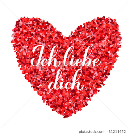 Ich liebe Dich calligraphy hand lettering. I Love You inscription in German. Valentines day greeting card. Vector template for banner, typography poster, t shirt, logo design, flyer, sticker, etc 81211652
