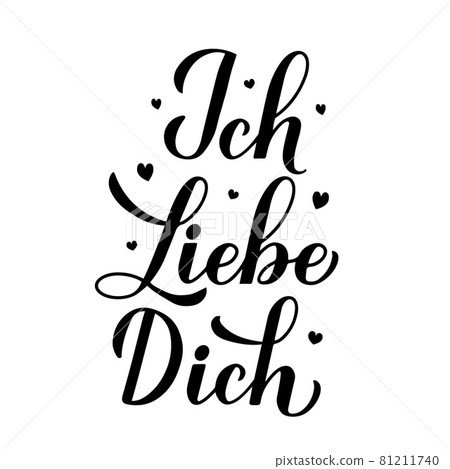 Ich liebe Dich calligraphy hand lettering. I Love You inscription in German. Valentines day typography poster. Vector template for banner, greeting card, t-shirt, logo design, flyer, sticker, etc 81211740