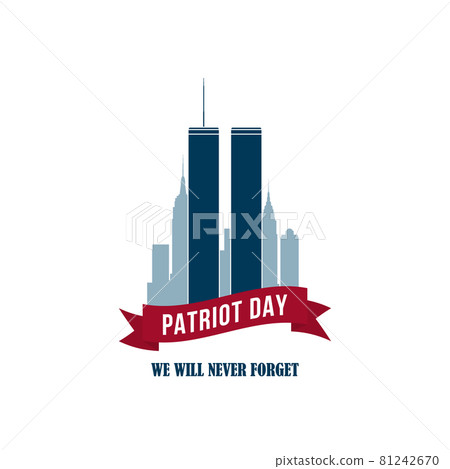 9/11 Patriot Day card with Twins Towers. 9/11 Patriot Day card with Twins Towers. 81242670