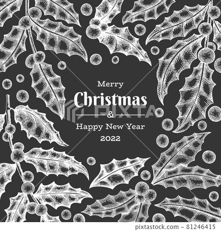 Christmas hand drawn vector greeting card design template. Vintage style botanical illustration on chalk board. Winter plants xmas banner. 81246415
