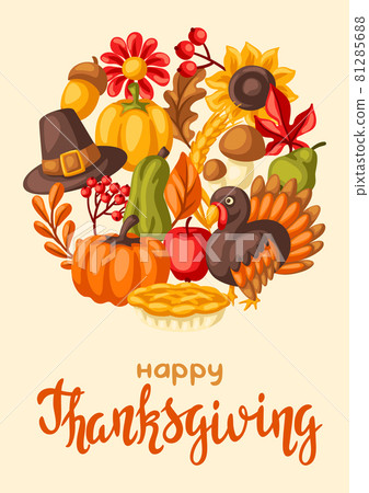 Happy Thanksgiving Day background. Design with holiday objects. Happy Thanksgiving Day background. Design with holiday objects. 81285688