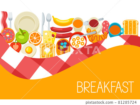 Healthy breakfast background. Various food and drinks. Illustration for cafes, restaurants and hotels. 81285724