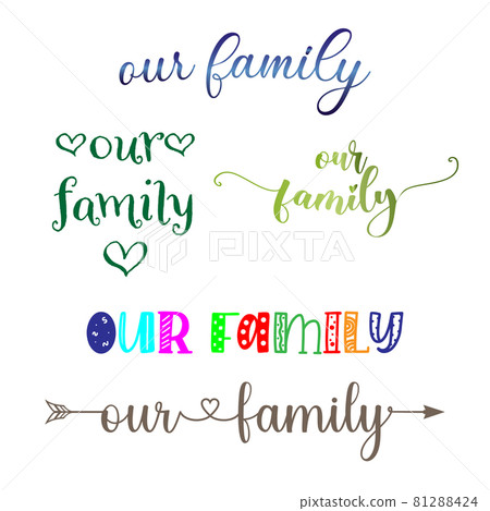 our family calligraphy hand lettering text to inscription for a photography in a photo album, vector illustration our family calligraphy hand lettering text to inscription for a photography in a photo album, vector illustration 81288424