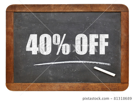 forty percent off - discount blackboard sign forty percent off - discount blackboard sign 81318689