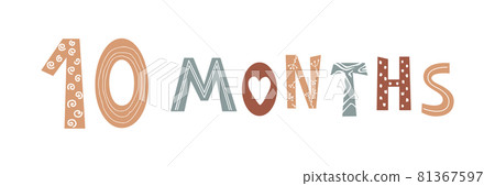 Ten month baby lettering in Scandinavian style Ten month baby lettering in Scandinavian style 81367597