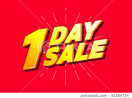 One day Sale. Special offer price banner. 81384724