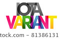 IOTA VARIANT Colored rainbow text 81386131
