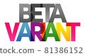 BETA VARIANT Colored rainbow text 81386152