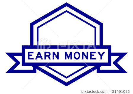 Hexagon vintage label banner in blue color with word earn money on white background 81401055