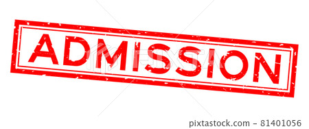 Grunge red admission word square rubber seal stamp on white background 81401056