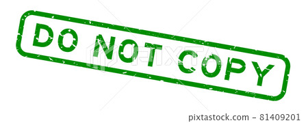 Grunge green do not copy word square rubber seal stamp on white background Grunge green do not copy word square rubber seal stamp on white background 81409201