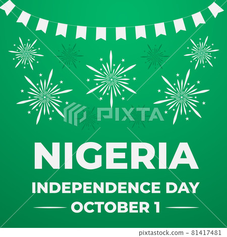 Nigeria Independence Day typography poster. Nigerian holiday celebrated on October 1. Vector template for, banner, greeting card, flyer 81417481
