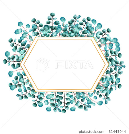 Golden hexagonal frame framed by green eucalyptus leaves on a white isolated background. Watercolor illustration Golden hexagonal frame framed by green eucalyptus leaves on a white isolated background. Watercolor illustration 81445944
