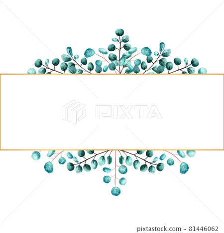 Golden rectangular frame framed by green eucalyptus leaves on a white isolated background. Watercolor illustration Golden rectangular frame framed by green eucalyptus leaves on a white isolated background. Watercolor illustration 81446062