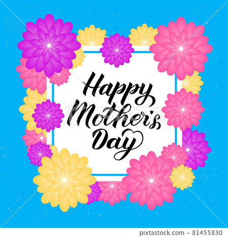 Happy Mothers Day calligraphy lettering with colorful spring flowers. Origami paper cut style vector illustration. Template for Mothers day greeting cards, party invitations, tags, flyers, banners Happy Mothers Day calligraphy lettering with colorful spring flowers. Origami paper cut style vector illustration. Template for Mothers day greeting cards, party invitations, tags, flyers, banners 81455830