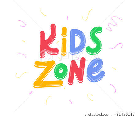 Kids Zone vector card in cartoon style. Colorful Kids lettering with confetti Kids Zone vector card in cartoon style. Colorful Kids lettering with confetti 81456113