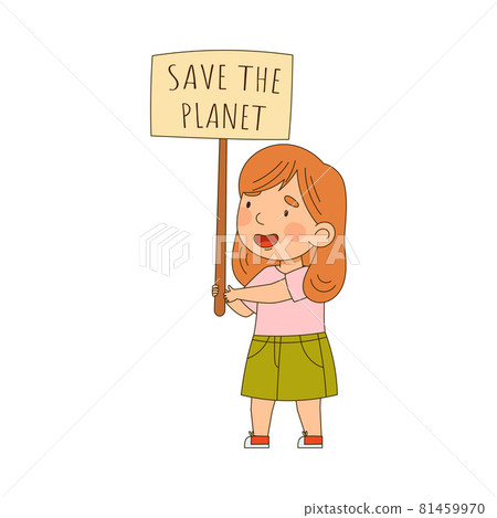 Little Girl Holding Placard on Pole with Appeal Saving Planet Vector Illustration 81459970